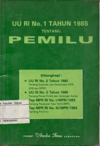 Image of UU RI NO.1 TAHUN 1985 TENTANG PEMILU