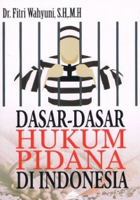 Image of DASAR-DASAR HUKUM PIDANA DI INDONESIA