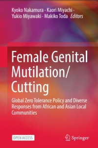 Image of Female Genital Mutilation/Cutting Global Zero Tolerance Policy and Diverse Responses from African and Asian Local Communities