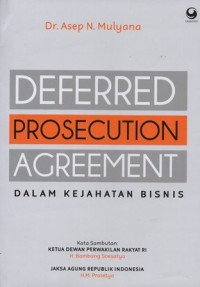 Image of DEFERRED PROSECUTION AGREEMENT DALAM KEJAHATAN BISNIS