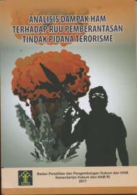 Image of ANALISIS DAMPAK HAM TERHADAP RUU PEMBERANTASAN TINDAK PIDANA TERORISME