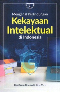 Image of Mengenal Perlindungan Kekayaan Intelektual di Indonesia
