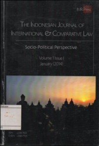 Image of THE INDONESIAN JOURNAL OF INTERNATIONAL AND COMPARATIVE LAW : SOCIO-PILITICAL PERSPECTIVE
