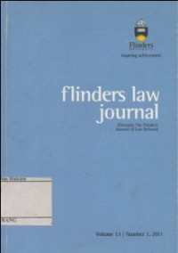 Image of FLINDERS LAW JOURNAL (FORMALLY THE FLINDERS JOURNAL OF LAW REFORM) VOL.13,NO.1, 2011.