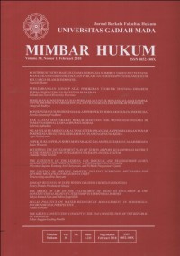 JURNAL BERKALA FAKULTAS HUKUM UNIVERSITAS GADJAH MADA MIMBAR HUKUM VOLUME 30, NUMBER 1,OKTOBER 2018