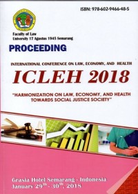 Image of PROCEEDING INTERNATIONAL CONFERENCE ON LAW, ECONOMY, AND HEALTH ICLEH 2018 