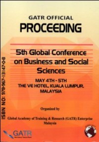 Image of GATR OFFICIAL PROCEEDING 5TH GLOBAL CONFERENCE ON BUSINESS AND SOCIAL SCIENCES