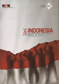 Image of LAPORAN TAHUNAN 2017 DEMI DAN UNTUK INDONESIA