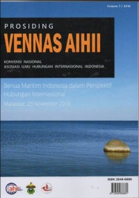 Image of PROSIDING VENNAS AIHII KONVENSI NASIONAL, ASOSIASI ILMU HUBUNGAN INTERNASIONAL INDONESIA: BENUA MARITIM INDONESIA DALAM PERSPEKTIF HUBUNGAN INTERNASIONAL