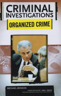 Image of CRIMINAL INVESTIGATIONS  ORGANIZED CRIME