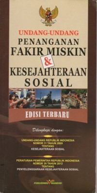 UNDANG-UNDANG PENANGANAN FAKIR MISKIN & KESEJAHTERAAN SOSIAL