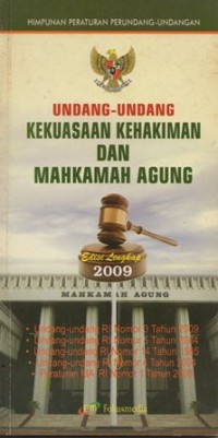Image of UNDANG-UNDANG KEKUASAAN KEHAKIMAN DAN MAHKAMAH AGUNG