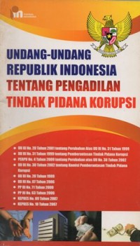 Image of UNDANG-UNDANG REPUBLIK INDONESIA TENTANG PENGADILAN TINDAK PIDANA KORUPSI