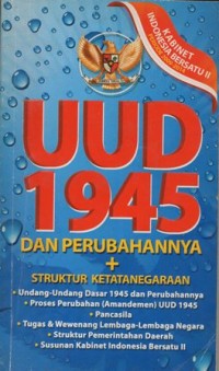 Image of UUD 1945 DAN PERUBAHANNYA+ STRUKTUR KETATANEGARAAN