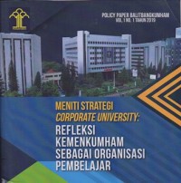 Image of MENITI STRATEGI CORPORATE UNIVERSITY  REFLEKSI KEMENKUMHAM SEBAGAI ORGANISASI PEMBELAJARAN