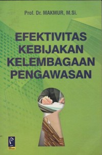 Image of EFEKTIKTAS KEBIJAKAN KELEMBAGAAN PENGAWASAN