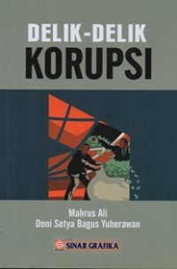 Image of Delik-Delik Korupsi