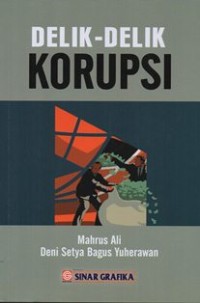 Delik-Delik Korupsi