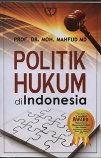 Image of Politik Hukum di Indonesia