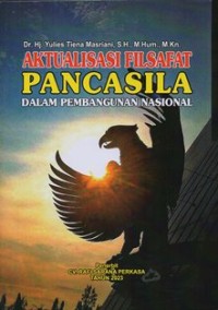 Aktualisasi Filsafat Pancasila dalam Pembangunan Nasional