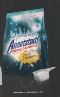 Image of ANNOTATED MONEY LAUNDERING : CASE REPORTS