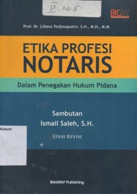 Image of ETIKA PROFESI NOTARIS DALAM PENEGAKAN HUKUM PIDANA