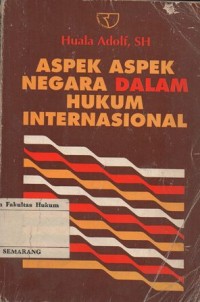 Image of ASPEK ASPEK NEGARA DALAM HUKUM INTERNASIONAL