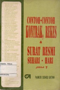 Image of CONTOH-CONTOH KONTRAK, REKES DAN SURAT RESMI SEHARI-HARI JILID 7