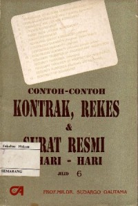 Image of CONTOH-CONTOH KONTRAK REKRES DAN SURAT RESMI SEHARI-HARI JILID 6