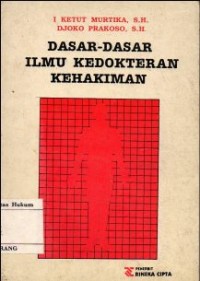 Image of DASAR DASAR ILMU KEDOKTERAN KEHAKIMAN