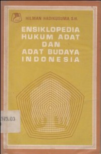 Image of ENSIKLOPEDIA HUKUM ADAT DAN ADAT BUDAYA INDONESIA