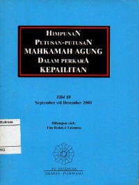 Image of HIMPUNAN PUTUSAN MAHKAMAH AGUNG DALAM PERKARA KEPAILITAN JILID 10 : SEPTEMBER s/d DESEMBER 2001