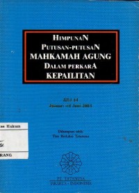 Image of HIMPUNAN PUTUSAN MAHKAMAH AGUNG DALAM PERKARA KEPALILITAN JILID 14 : JANUARI s/d JUNI 2003