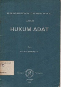 Image of HUBUNGAN INDIVIDU DAN MASYARAKAT DALAM HUKUM ADAT