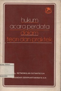 Image of HUKUM ACARA PERDATA DALAM TEORI DAN PRAKTEK