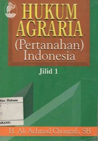 Image of HUKUM AGRARIA (PERTANAHAN INDONESIA) JILID 1