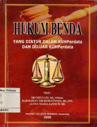 Image of HUKUM BENDA YANG DIATUR DALAM KUHPERDATA DAN DILUAR KUHPERDATA