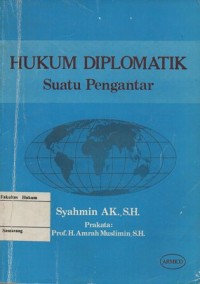 Image of HUKUM DIPLOMATIK SUATU PENGANTAR