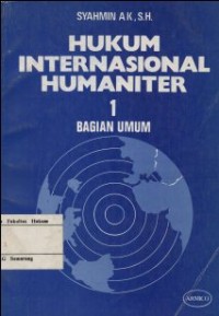 Image of HUKUM INTERNASIONAL HUMANITER I; BAGIAN UMUM