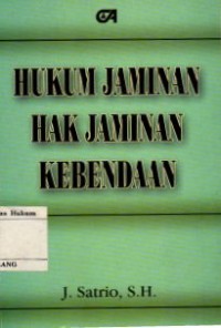 HUKUM JAMINAN HAK JAMINAN KEBENDAAN