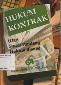 Image of HUKUM KONTRAK(DARI SUDUT PANDANG HUKUM BISNIS)