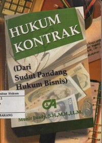 HUKUM KONTRAK(DARI SUDUT PANDANG HUKUM BISNIS)