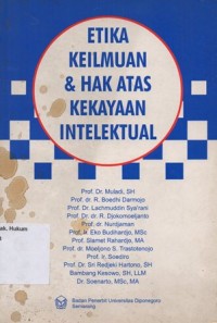 Image of ETIKA KEILMUAN & HAK ATAS KEKAYAAN INTELEKTUAL