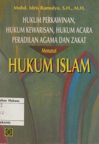 Image of HUKUM PERKAWINAN,HUKUM KEWARISAN,HUKUM ACARA PERADILAN AGAMA DAN ZAKAT MENURUT HUKUM ISLAM