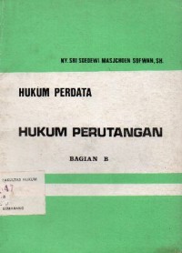 HUKUM PERDATA : HUKUM PERUTANGAN BAGIAN B