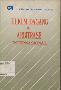 Image of HUKUM DAGANG & ARBITRASE INTERNASIONAL
