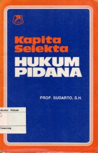 KAPITA SELEKTA HUKUM PIDANA