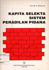 Image of KAPITA SELEKTA SISTEM PERADILAN PIDANA