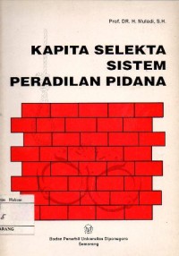 KAPITA SELEKTA SISTEM PERADILAN PIDANA