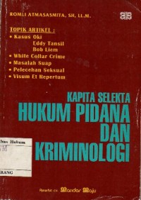 KAPITA SELEKTA HUKUM PIDANA DAN KRIMINOLOGI